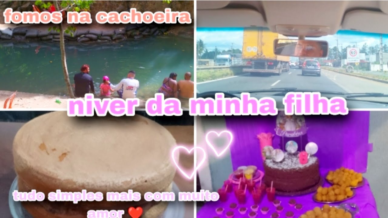 Niver da minha filha || tudo simples mais com muito amor// fomos na cachoeira 