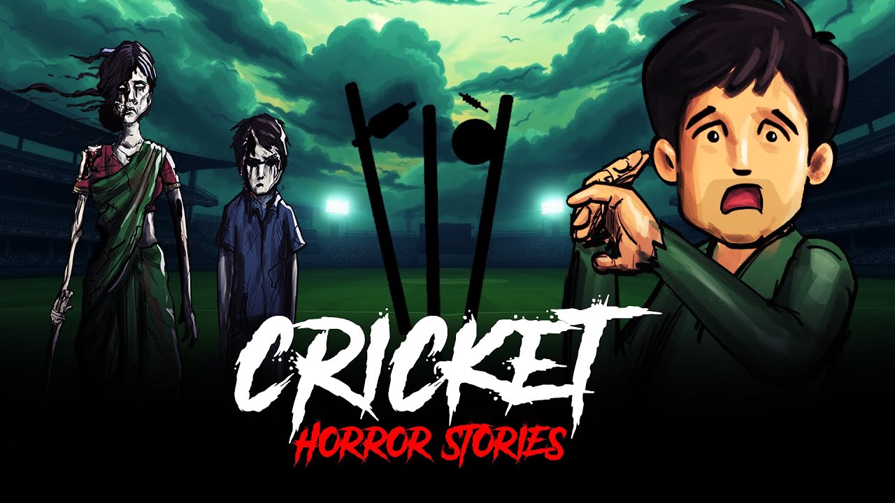 Cricket Horror Stories - Horror Stories in Hindi | सच्ची कहानी | Khooni Monday🔥🔥🔥