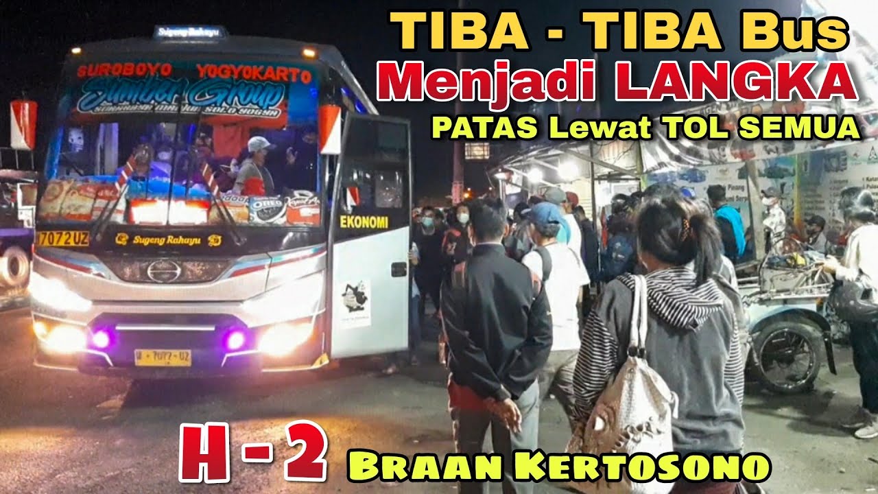 KACAU.. BUS Menjadi LANGKA Di H - 2‼PEMUDIK Seperti LAUTAN MANUSIA di BRAAN‼PATAS Lewat TOL SEMUA