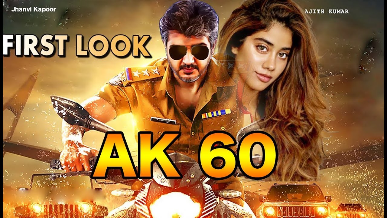 AK 60 | First Look |Jhanvi Kapoor | Ajith | Pink Remake | Boney Kapoor
