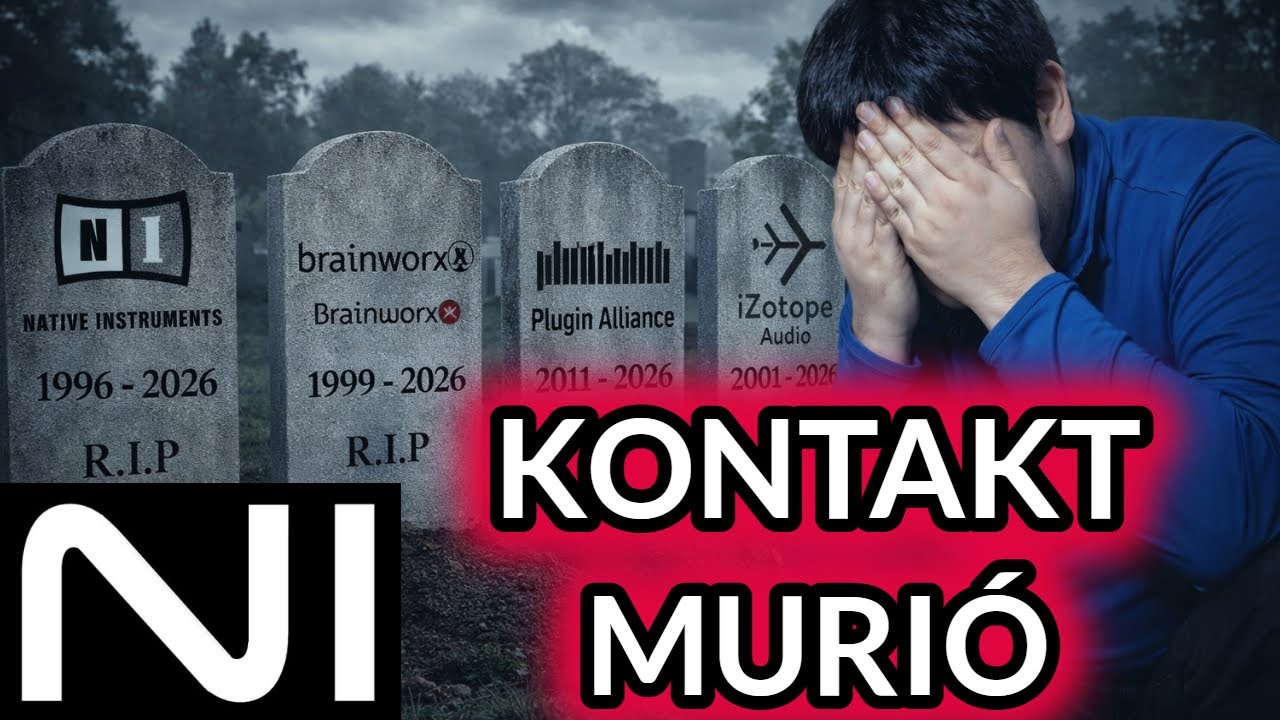 La MUERTE de NATIVE INSTRUMENTS, KONTAKT y PLUGIN ALLIANCE