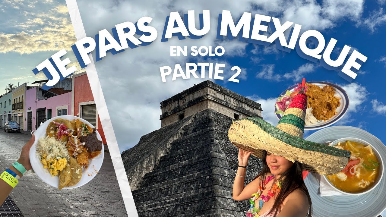 JE PARS SEULE... AU MEXIQUE 🇲🇽 | Une merveille du monde et des cénotes ✨