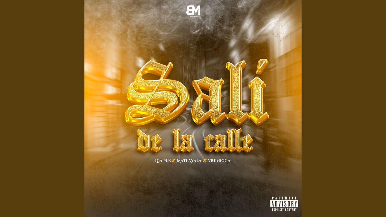 Sali De La Calle (feat. Mati Ayala & Vriinigga)