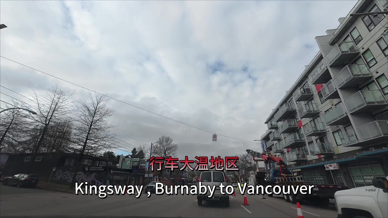 Driving Through Kingsway , Burnaby to Vancouver