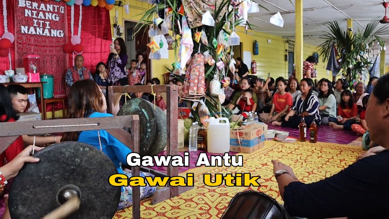 (  PART 2 ) GAWAI ANTU // GAWAI UTIK // TR.ABELL, BAWANG ASSAN.