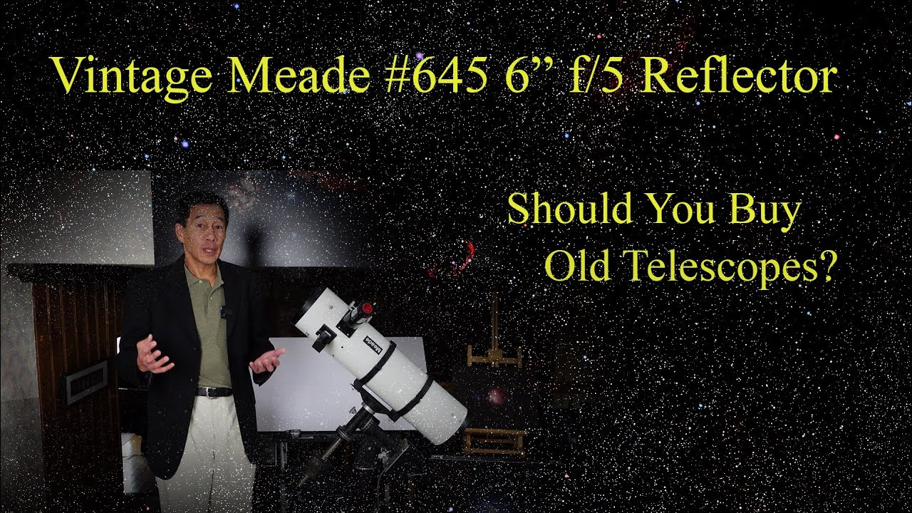 Should You Get an Old Telescope?  Watch My Recent Experience!