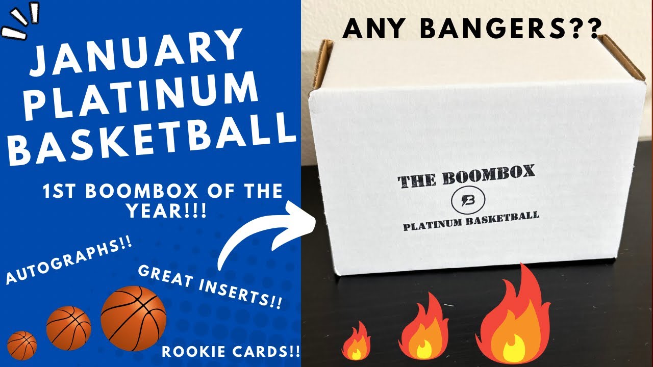 January 2026 Platinum Basketball Boombox!!