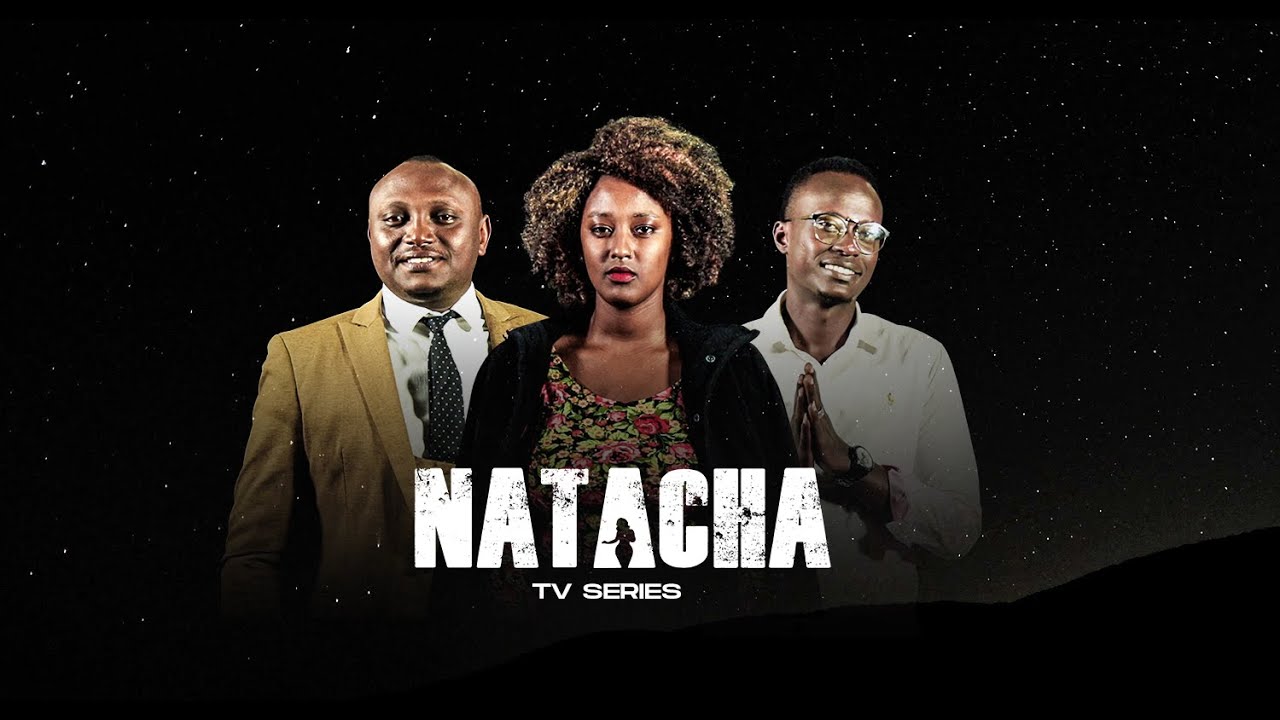 NATACHA S01E01|| INKURU Y'UBUZIMA BWA NATACHA || FILM NYARWANDA with french subtitles