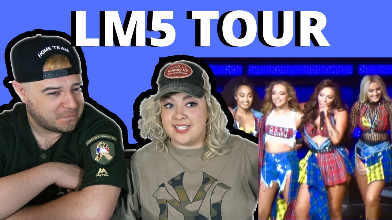 LITTLE MIX - LM5: THE TOUR O2 Arena, London | COUPLE REACTION VIDEO