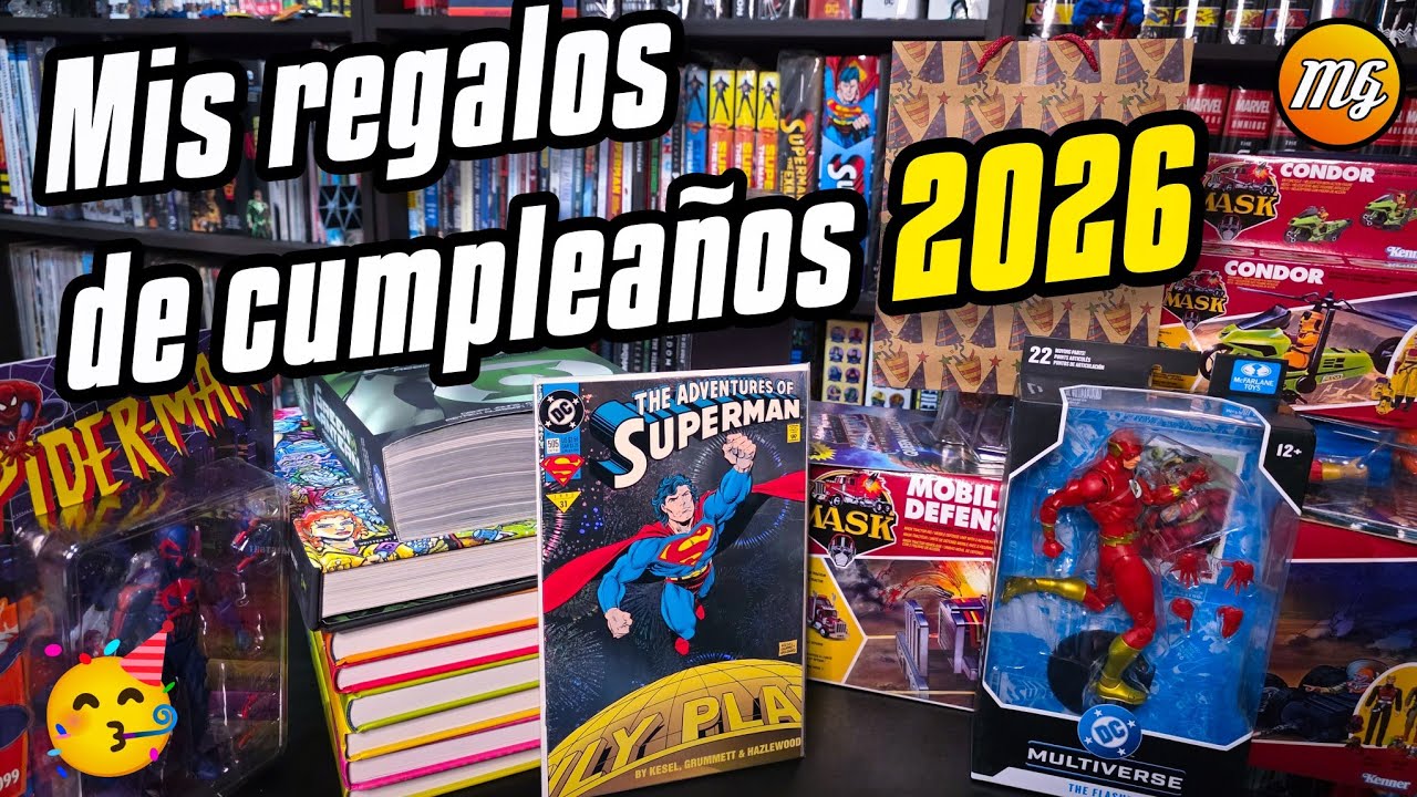 🥳¡Mis regalos de cumpleaños 2026! (Y varios autoregalos😝) Cómics, figuras y más. 