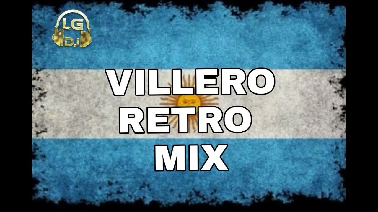 VILLERO RETRO #TBT ❌️ JUEVES DE LOS 90S - LG DJ #LGDJ @LGDJPY