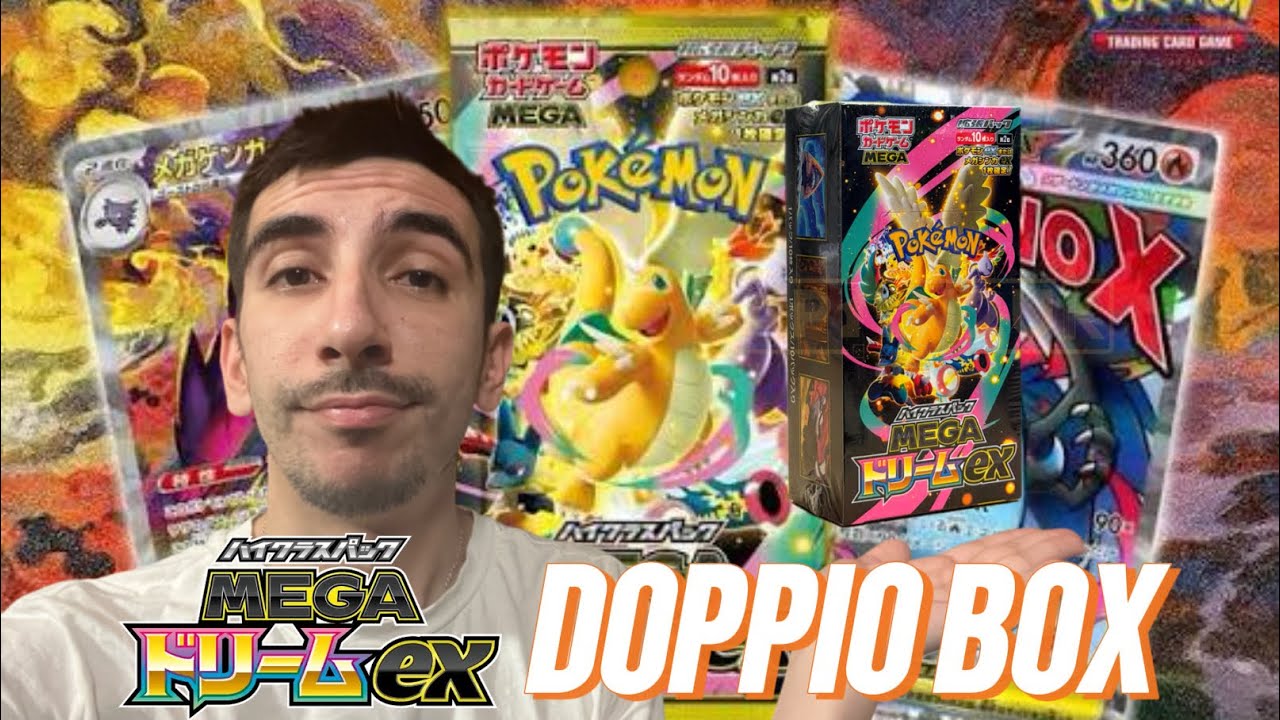 ALLA RICERCA DI MEGA E SAR!                                    (DOPPIO BOX OPENING MEGA DREAM ex 🇯🇵)
