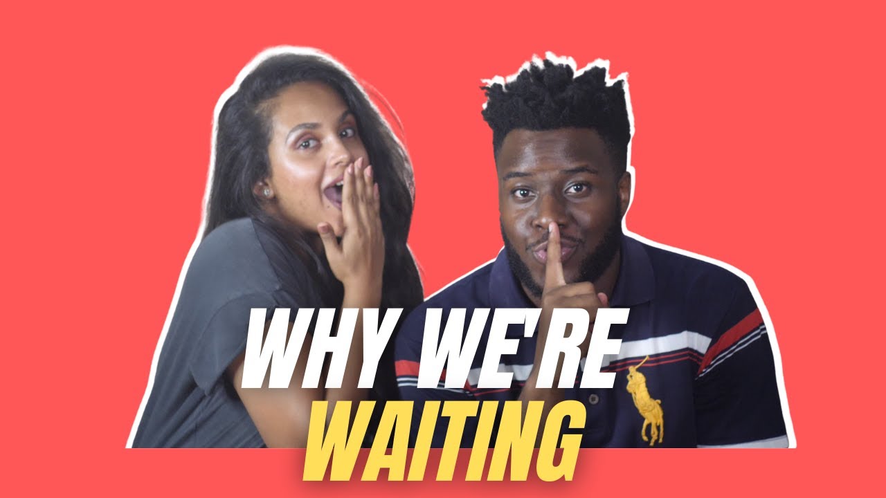 Story Time | Why We Decided To Wait Until Marriage + Our Living Arrangement