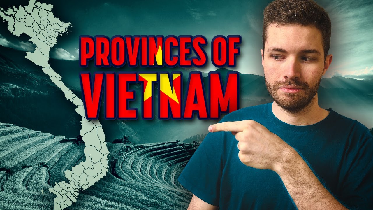 I Name (and Correctly Spell!) All 63 Provinces of Vietnam From Memory
