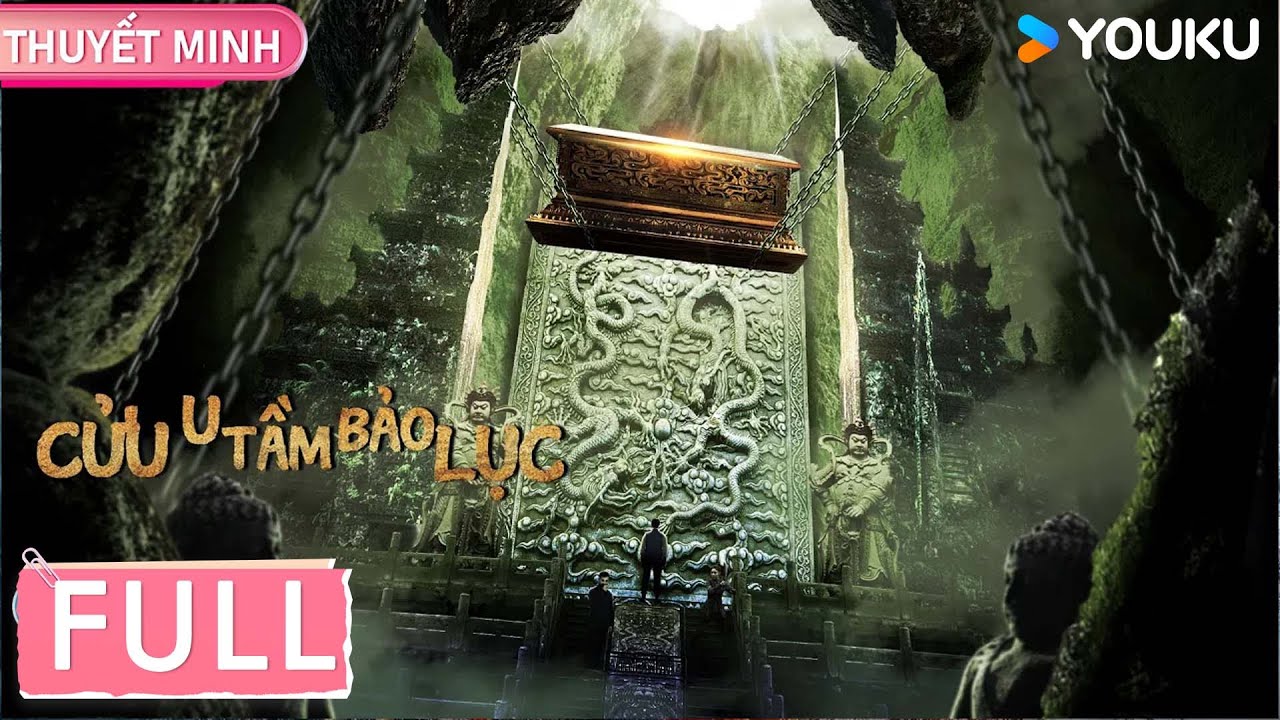 [THUYẾT MINH] Cửu U Tầm Bảo Lục - Legend of Magic Stone | Phim H&agrave;nh Động Gay Cấn HOT | Phim Lẻ YOUKU