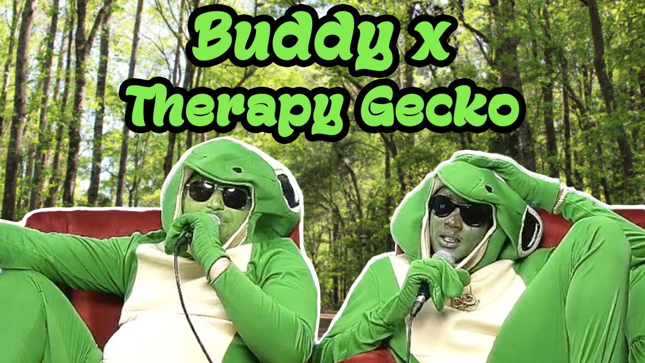 BUDDY GIVES ADVICE AS A GECKO - Therapy Gecko