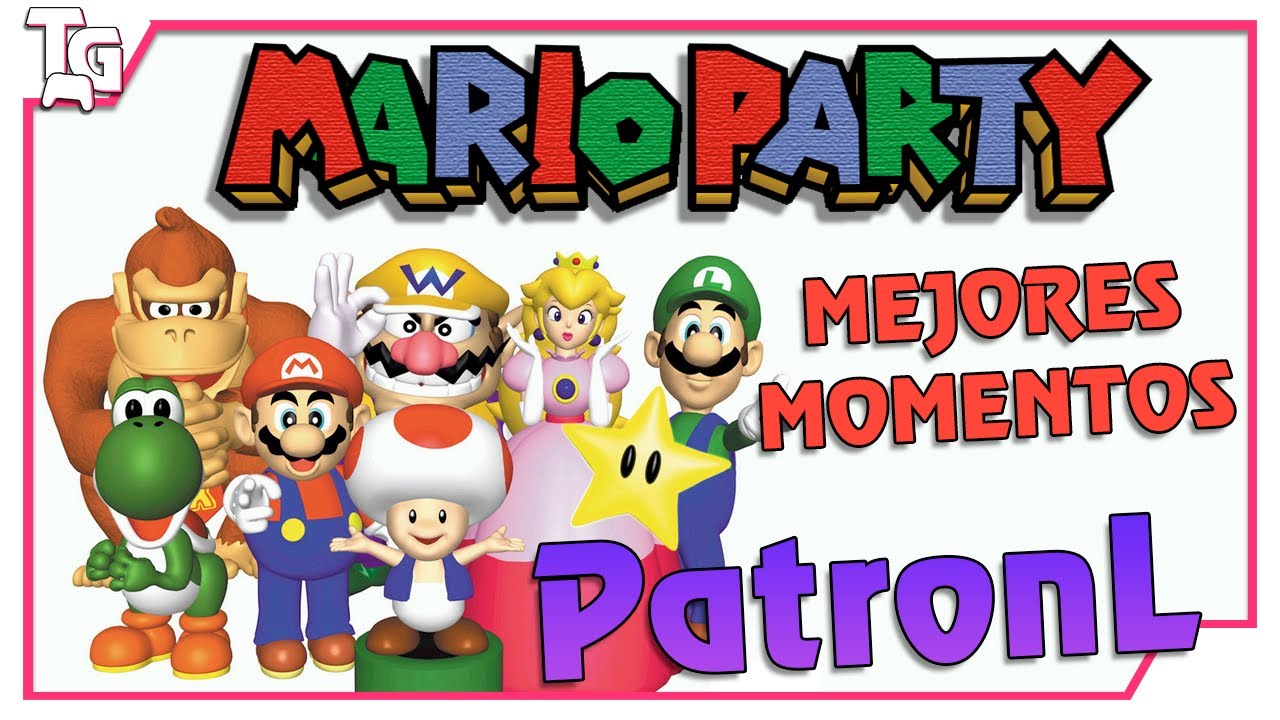 10 Aniversario de PatronL [Funny Momments de Mario Party]
