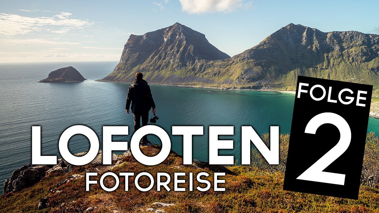 FOTOREISE LOFOTEN, Norwegen - Folge 2