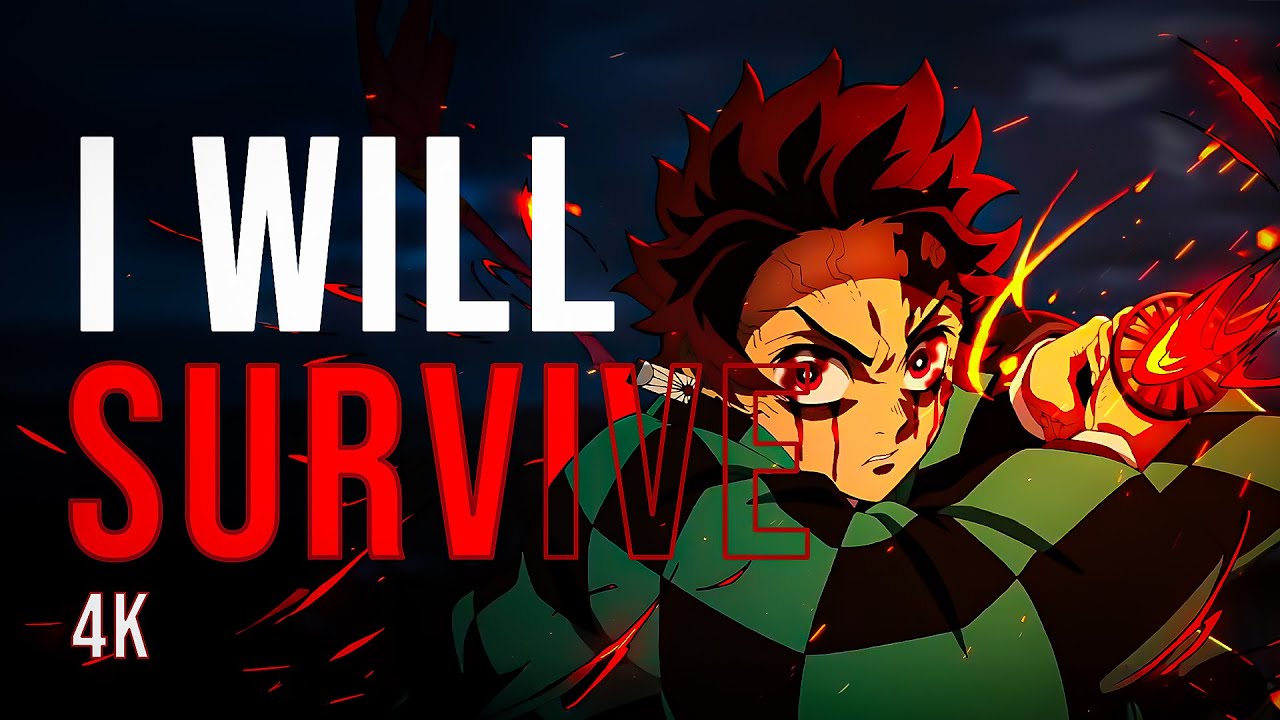 I Will Survive [AMV/4k] Demon Slayer