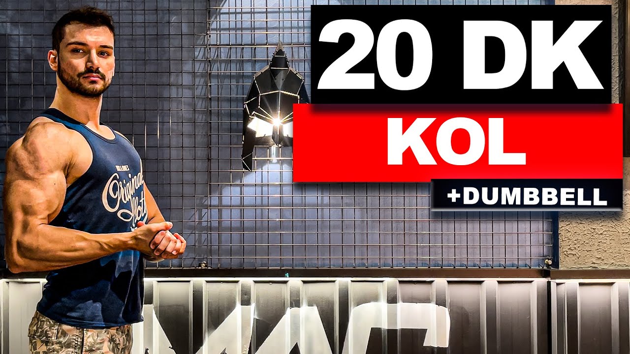 20 DK Efsane Kol Antrenmanı (Dambıl) // Biceps ve Triceps Hareketleri! | velikaans