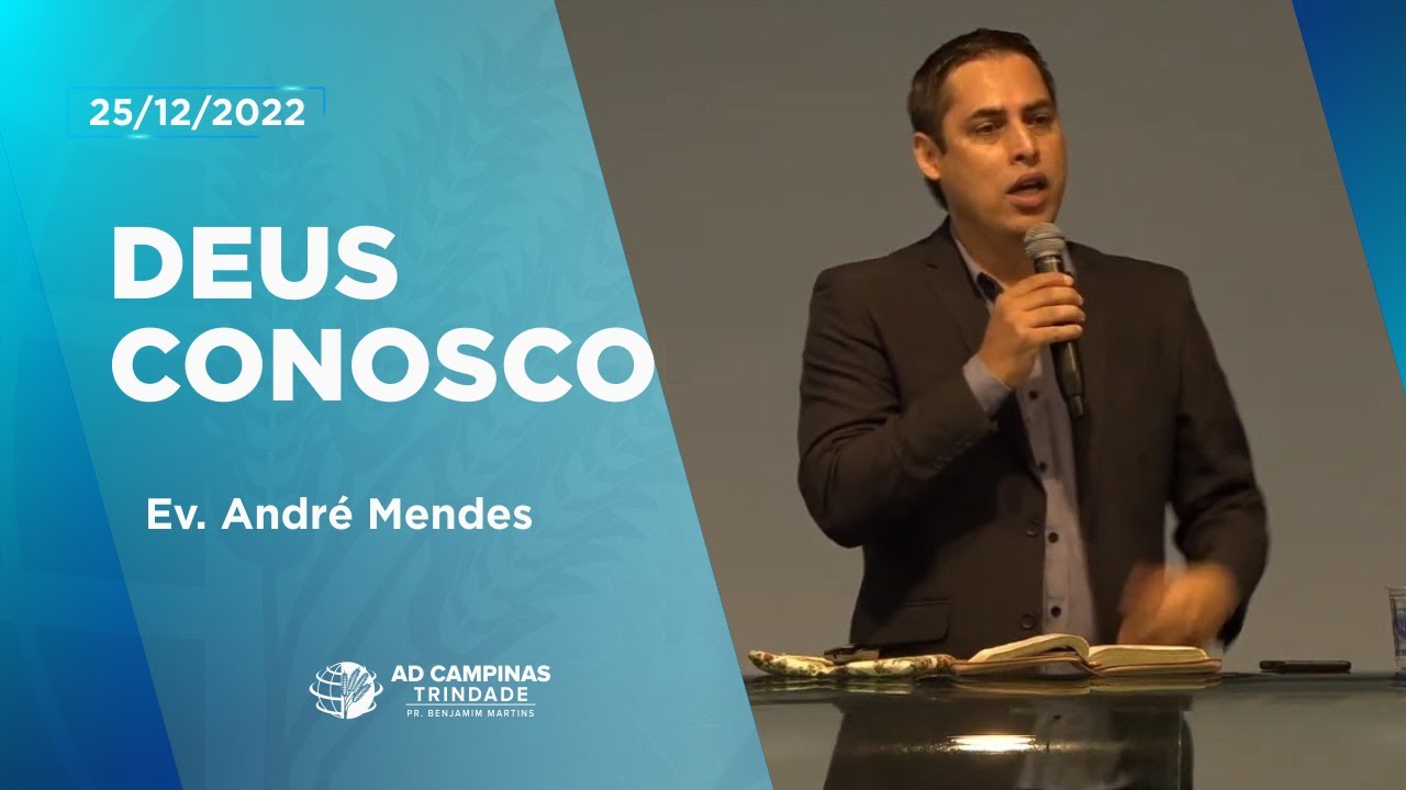 Deus Conosco | Ev. André Mendes | Mateus 01.18-25