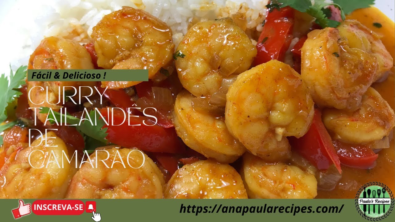 CURRY TAILANDÊS DE CAMARÃO