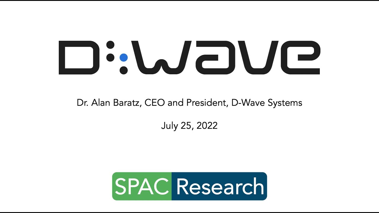 SPAC merger: D-Wave Systems & DPCM (NYSE)