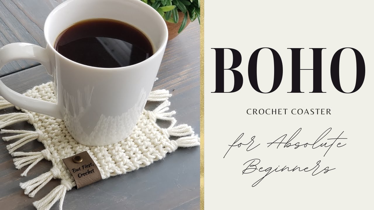 BOHO Coaster:  The Best First Crochet Project for Beginners