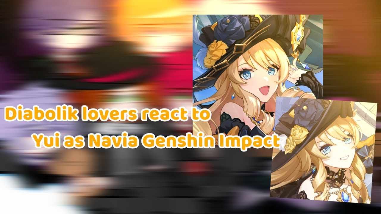 Diabolik lovers react to Yui as Navia genshin impact || Gacha reacy