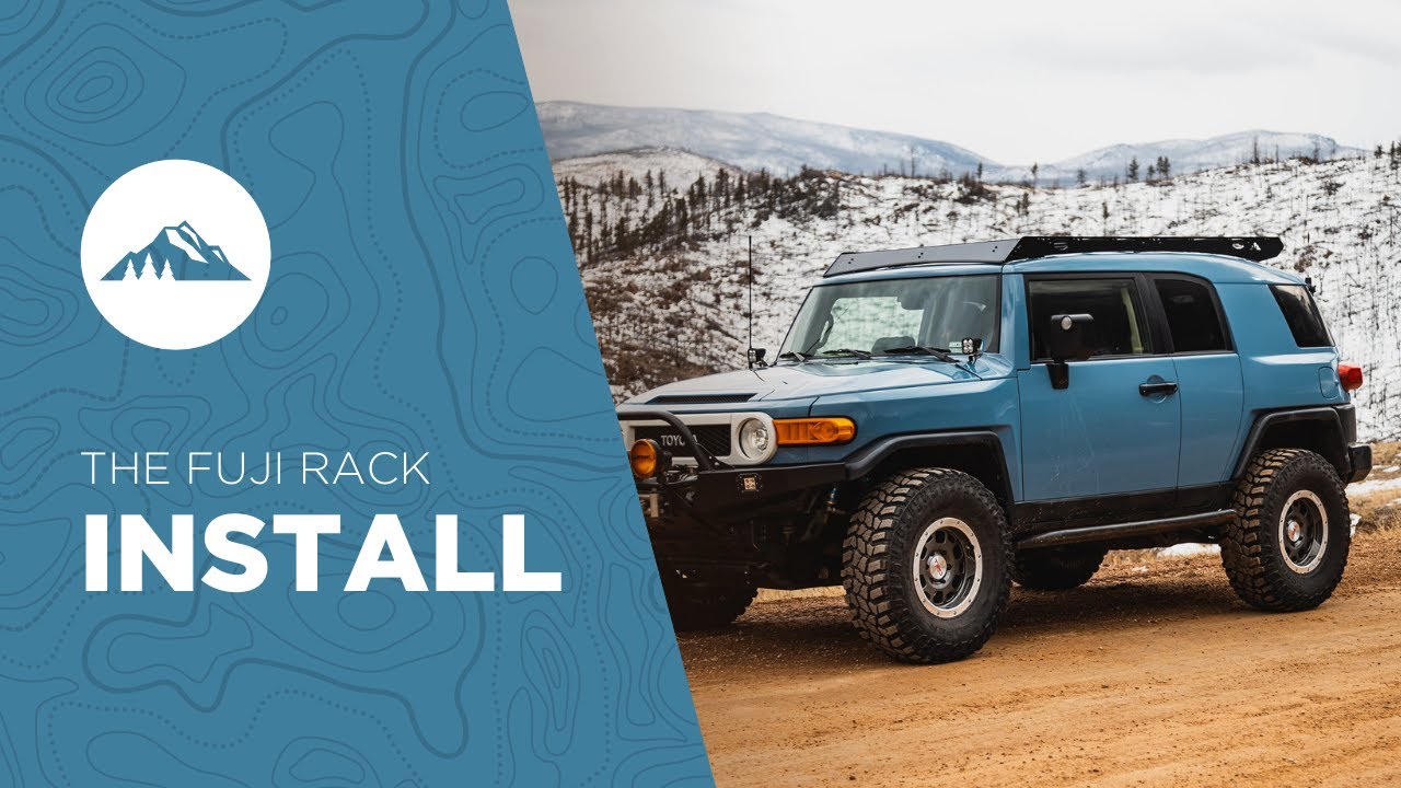 The Fuji Rack Install - 2007 - 2014 Toyota FJ Cruiser Roof Rack