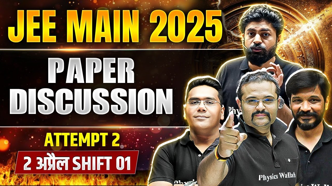 JEE Main 2025 | Attempt 2 | 2 अप्रैल Shift-1 | पूरा पेपर सॉल्यूशन हिंदी में! 🎯🔥