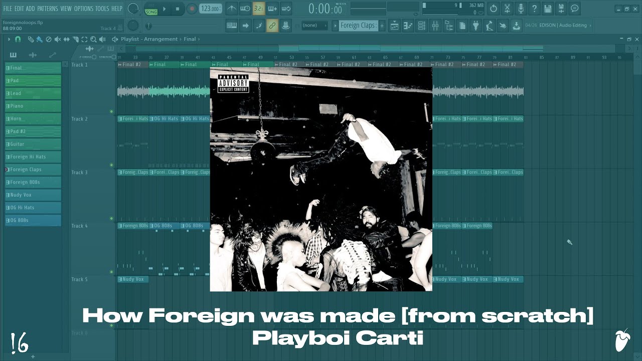 How Foreign was made [From Scratch] - Playboi Carti (FL Studio Remake)