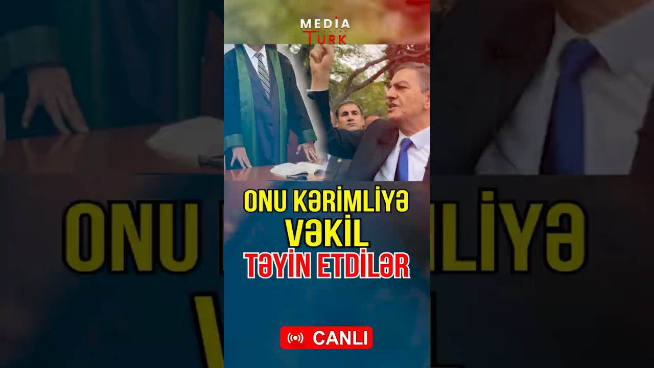 Əli Kərimlinin vəkilinin adı bilindi - Media Turk TV #mediaturk #shortsvideo #trend