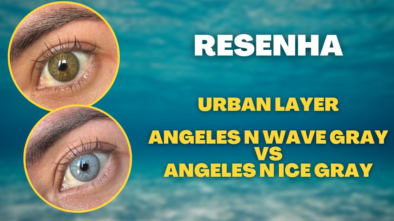 Urban Layer Angeles N Wave Gray VS URban Layer ANgeles N Ice Gray | BRILLIANT EYES #urbanlayer