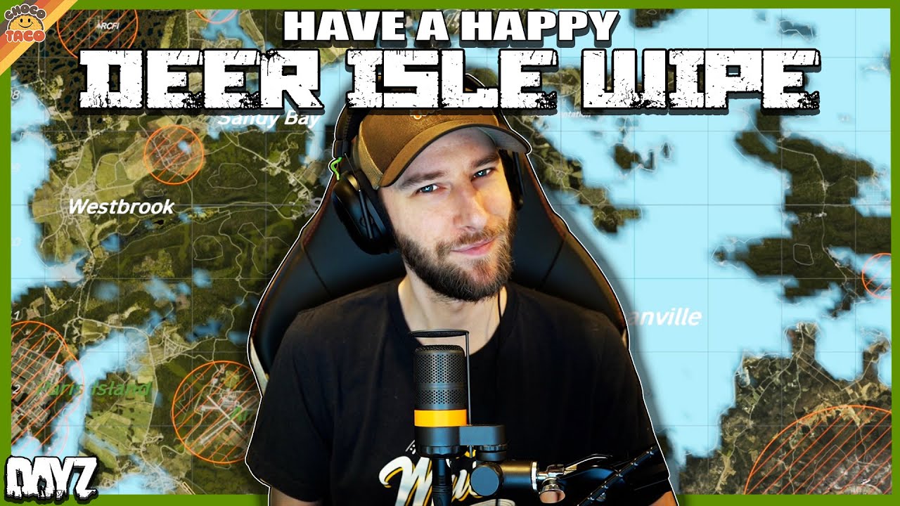 Have a Happy Wipe! ft. Quest, Reid, & Halifax - chocoTaco DayZ Deer Isle Gameplay