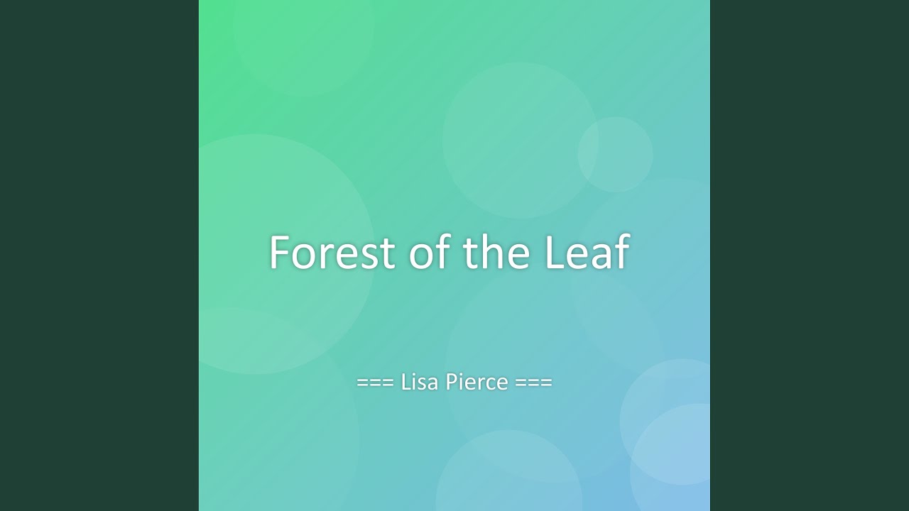 Forest of the Leaf