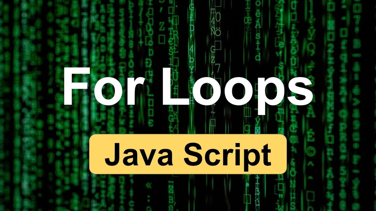 For Loops in JavaScript