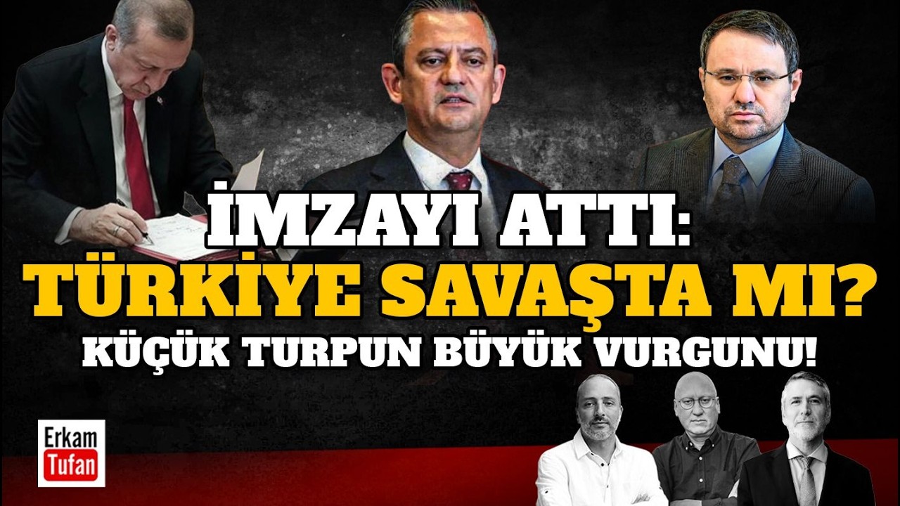 ERDOĞAN SIKIŞTI, TRUPSUZ YAPAMIYOR! İMZAYI ATTI: TÜRKİYE SAVAŞTA MI? CANLI!