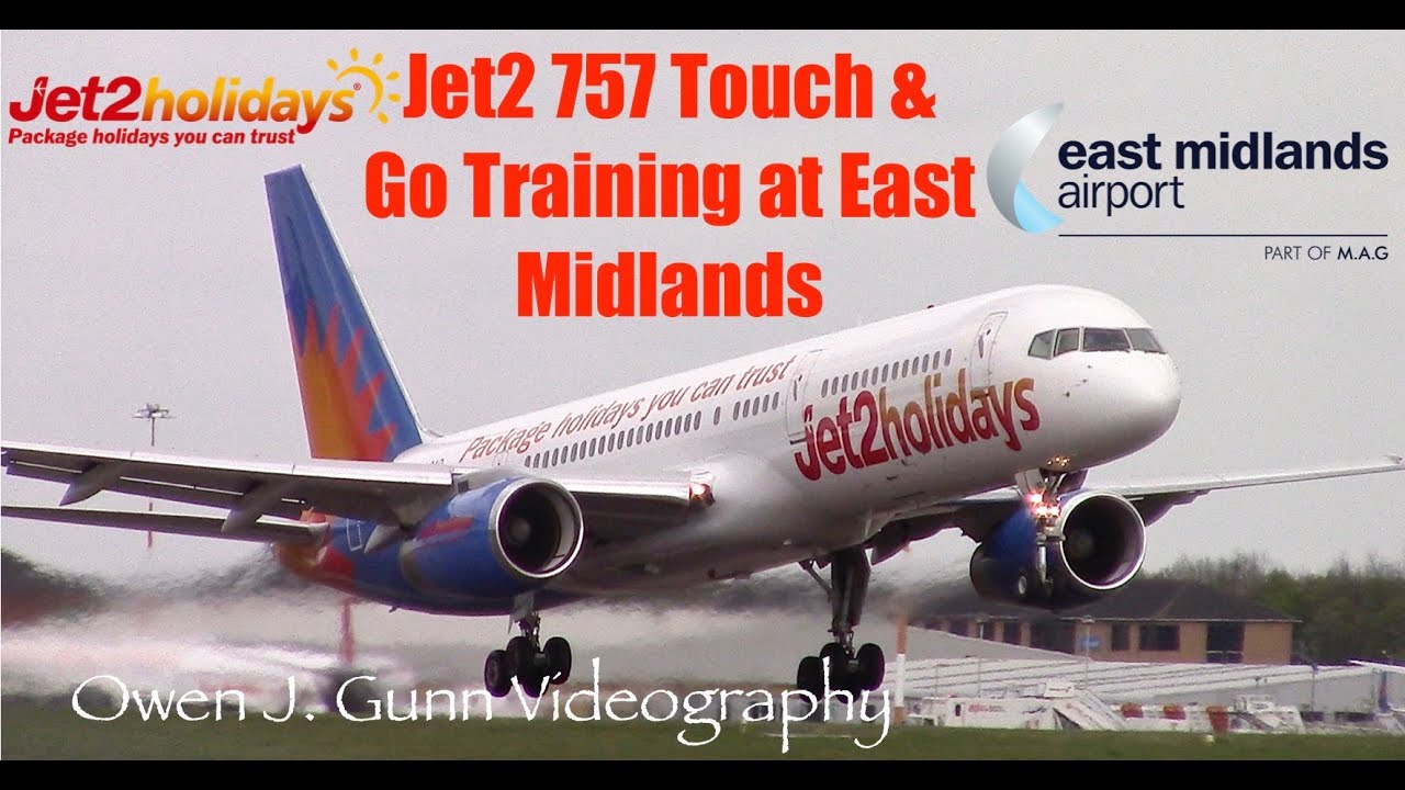G-LSAD Jet2 757-200 Touch and Go at East Midlands 03/05/16