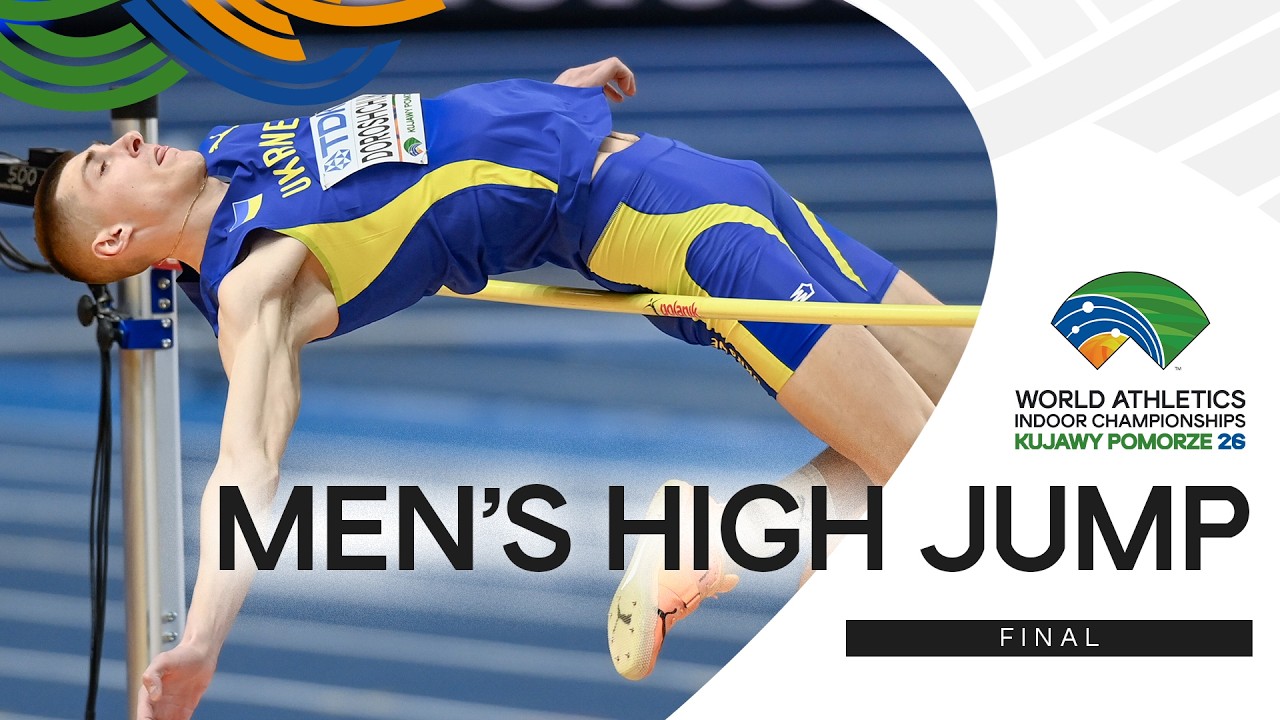 Full Men's High Jump Final  | World Indoor Championships Kujawy Pomorze 26