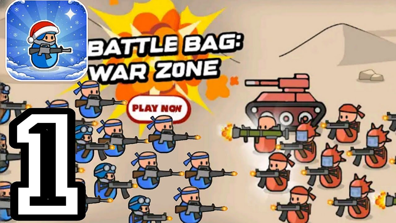 Battle Bag: War Zone - Gameplay Walkthrough Part 1 Android 