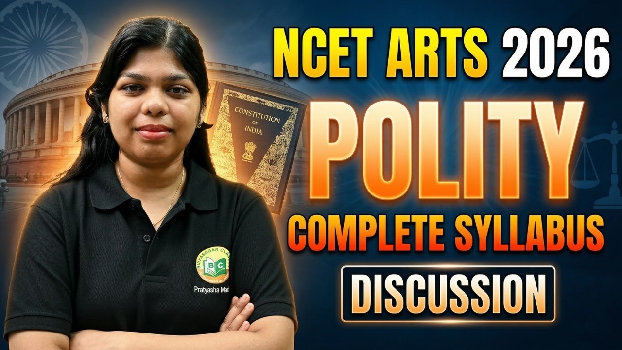 NCET Arts 2026 Polity 🔥 Complete Syllabus + Strategy || Full Roadmap