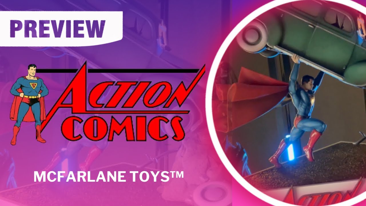 Preview | Superman Action Comics #1 | McFarlane Toys