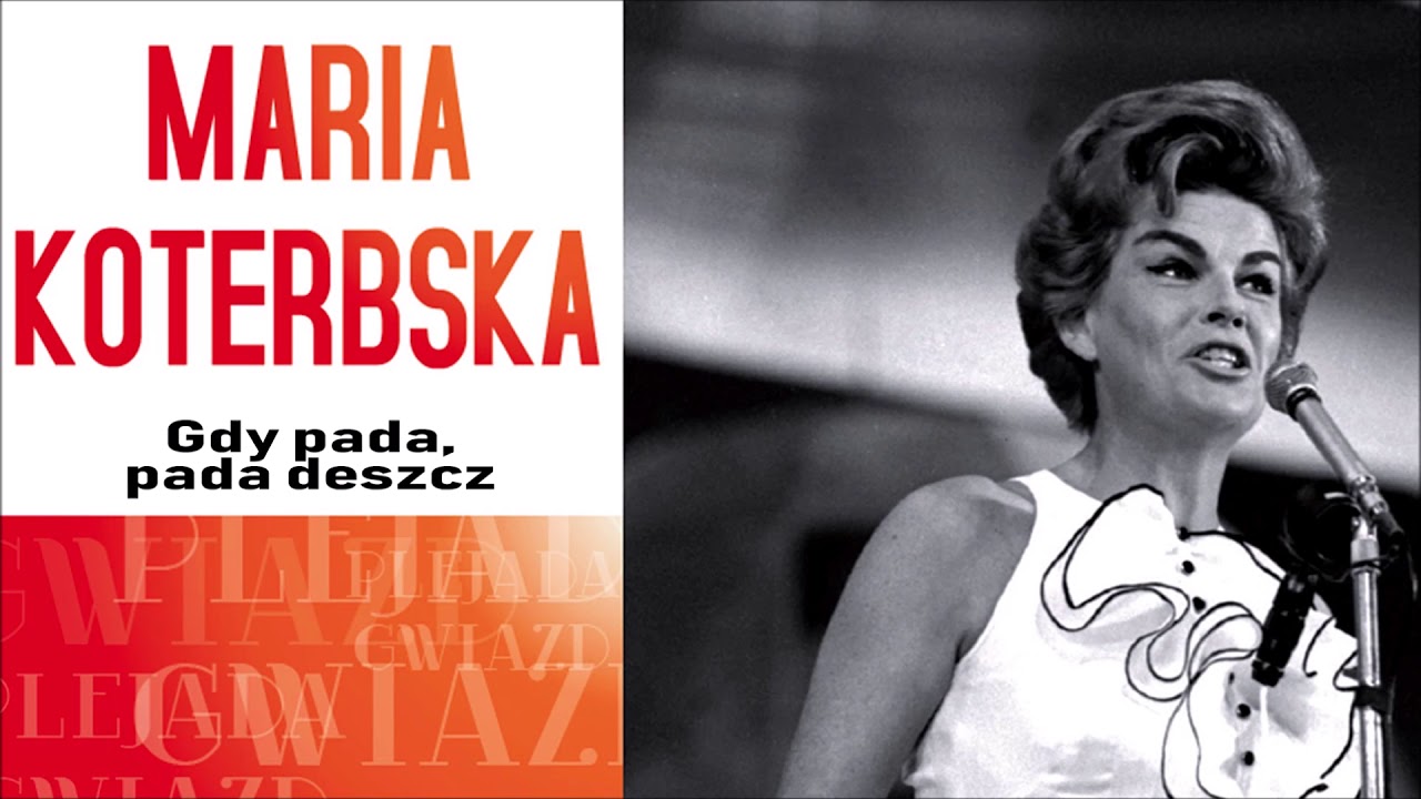 Maria Koterbska - Gdy pada, pada deszcz [Official Audio]