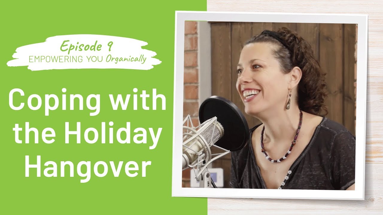 Coping with the Holiday Hangover | With Special Guest Dr. Susan Peirce Thompson | EYO - Episode 9