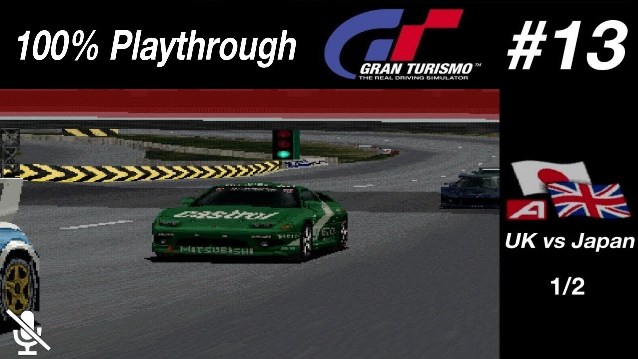 Gran Turismo - #13 - UK vs Japan 1/2