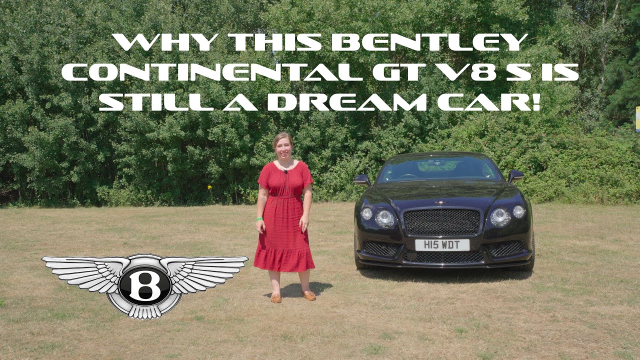 Why This Bentley Continental GT V8 S Is Still a Dream Car!