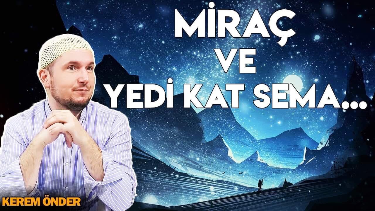 Mira&ccedil; ve yedi kat sema&hellip; / 05.06.2013 / Kerem &Ouml;nder