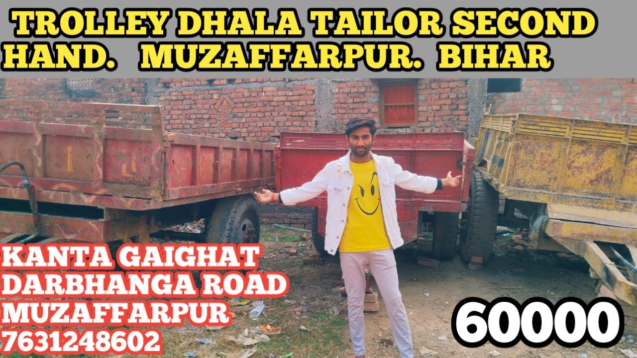 Tractor ka trolley dhala tailor tailr tellari old  buy  Muzaffarpur bihar #trolly #raunakkanta