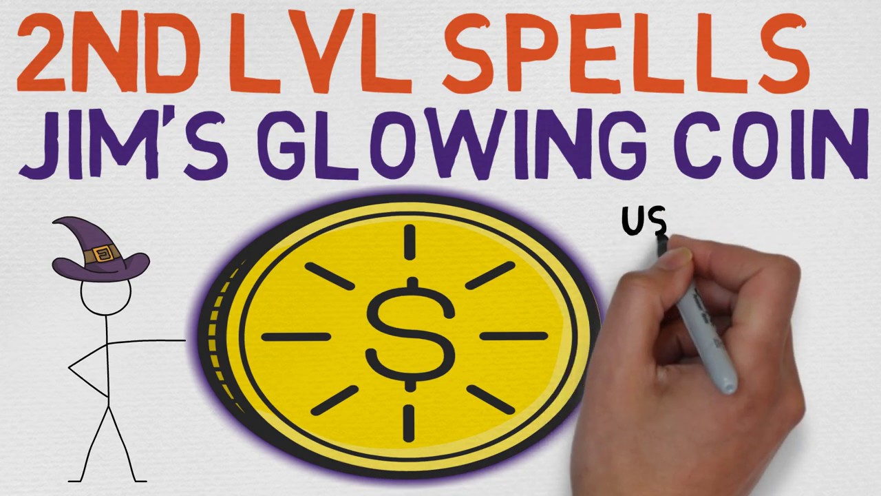 2nd Level Spell #41: Jim&rsquo;s Glowing Coin (5E)